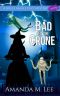 [Spell's Angels 01] • Bad to the Crone (A Spell's Angels Cozy Mystery Book 1)